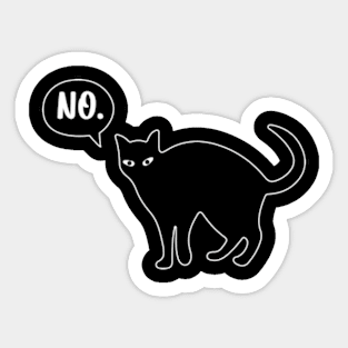 Cat Says No Sticker